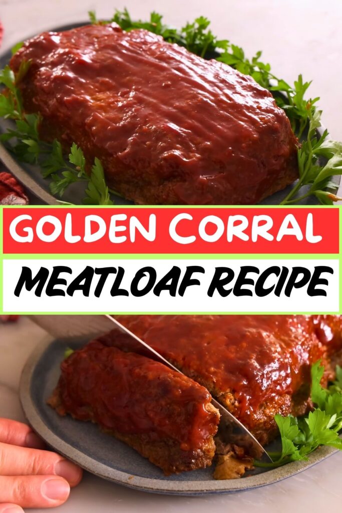 Golden Corral Meatloaf