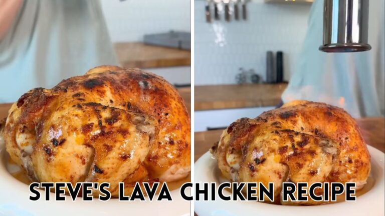 Steve's Lava Chicken Recipe