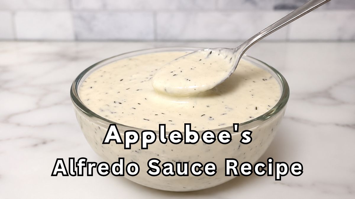 Applebee's Alfredo Sauce Recipe