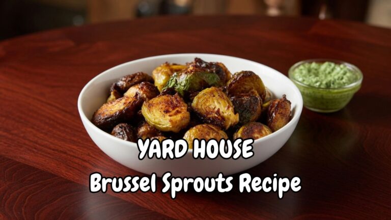 Yard House Brussel Sprouts Recipe