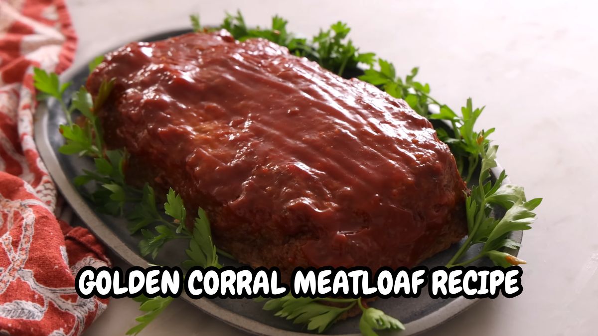 Golden Corral Meatloaf Recipe